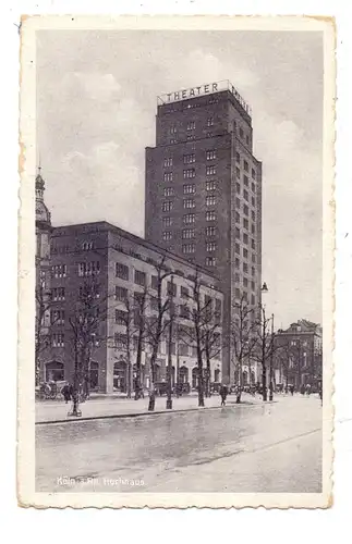 5000  KÖLN, Hansaring, Hochhaus, EMELKA - Theater, ca. 1931