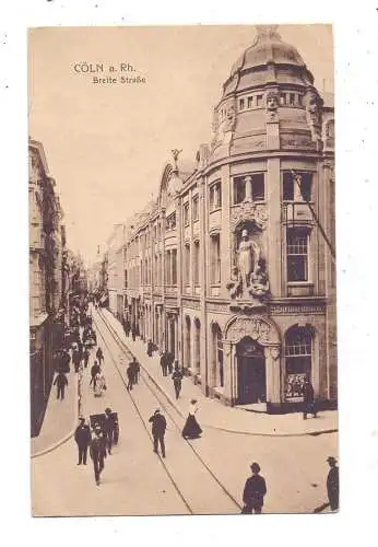 5000 KÖLN, Breite Strasse, 1920, belebte Szene