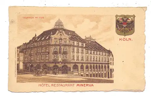 5000 KÖLN, Hotel Minerva, Johannisstrasse, Stadtwappen, dekorativ