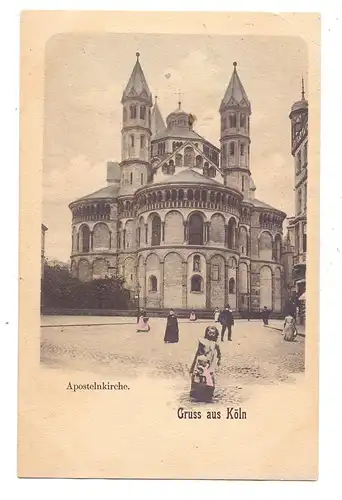 5000 KÖLN, Kirche, Apostelnkirche, Neumarkt, ca. 1900