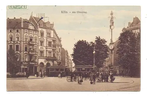 5000 KÖLN, Am Ubierring, Strassenbahn, belebte Szene, 1910