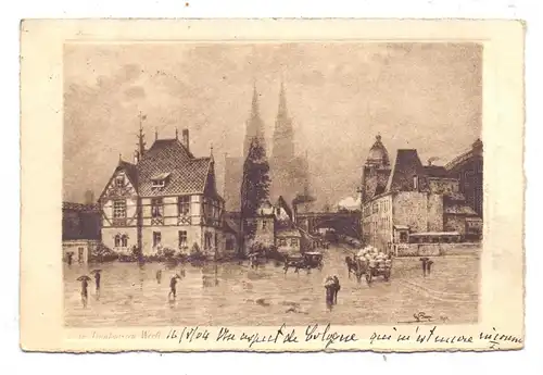 5000 KÖLN, Trankgassen Werft, Künstler-Karte, 1904