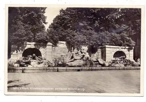 5000 KÖLN, Hildebrandbrunnen, Kaiser Wilhelm Ring