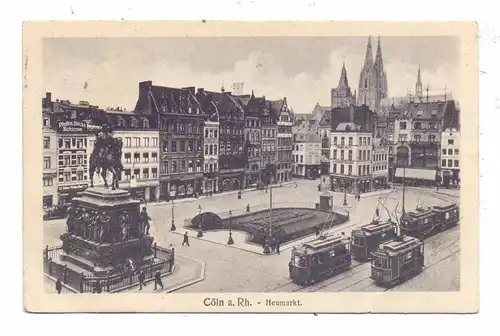 5000 KÖLN, Altstadt, Heumarkt, 1913, Denkmal, Strassenbahnen