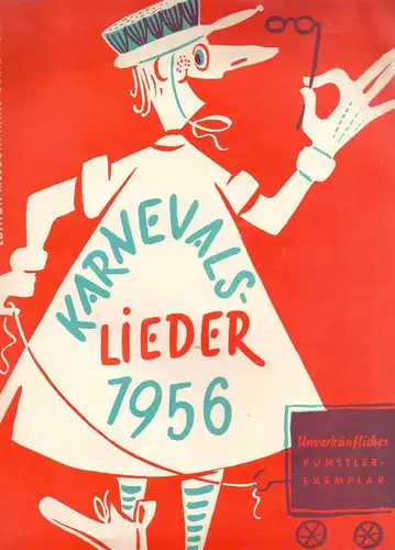 5000 KÖLN, KARNEVALS - Lieder 1955 / 56, unverkäufliches Künstler-Exemplar