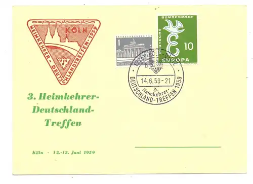 5000 KÖLN, EREIGNIS, 3.Heimkehrer-Deutschland-Treffen 1959, Sonderstempel
