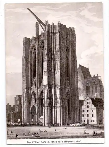 5000 KÖLN, KÖLNER DOM, Historische Ansicht 1816