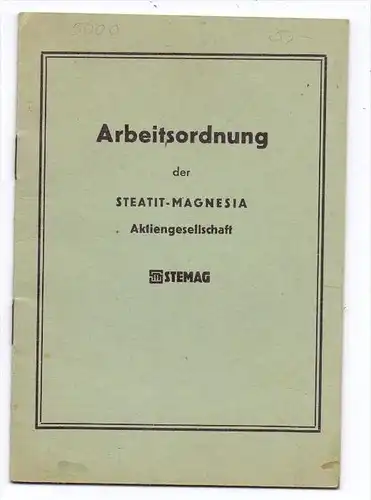 5000 KÖLN - PORZ, Arbeitszeitordnung Fa. Steatit-Magnesia, 1959, 16 Seiten