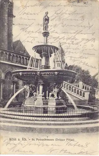 5000 KÖLN, Sankt Petrusbrunnen, Südseite Kölner Dom, 1907