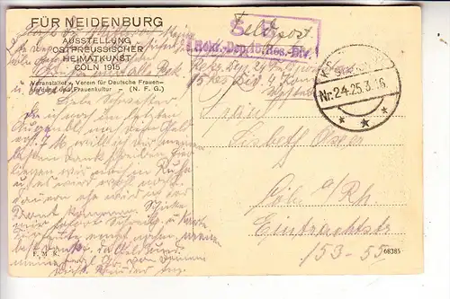 5000 KÖLN, EREIGNIS, Ausstellung Ostpreussischer Heimatkunst "Für Neidenburg", 1915