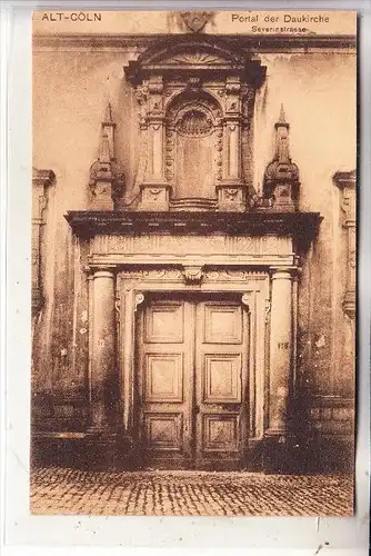 5000 KÖLN, ALT KÖLN, Portal der Daukirche, Severinstrasse