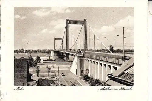 5000 KÖLN - MÜLHEIM, Umgebung Mülheimer Brücke, 1954