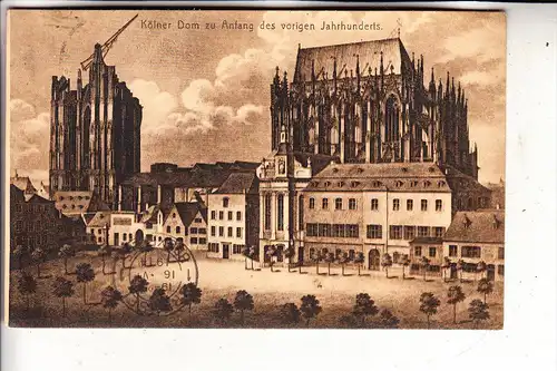 5000 KÖLN, Kölner Dom, Historische Ansicht 1824