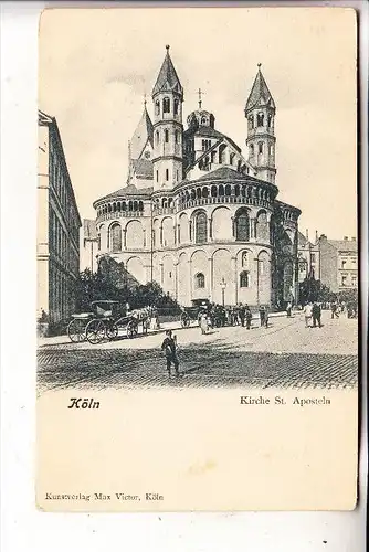 5000 KÖLN, Kirche Sankt Aposteln, ca. 1905