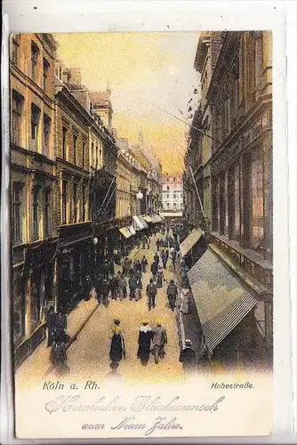 5000 KÖLN, Hohestrasse, 1907