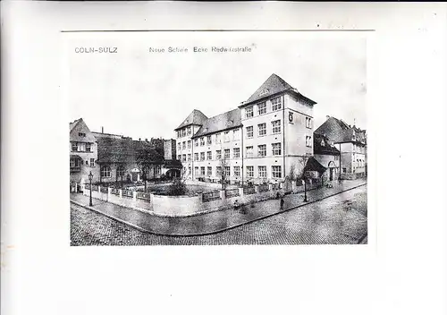 5000 KÖLN - SÜLZ, Neue Schule Ecke Redwitzstrasse, REPRO