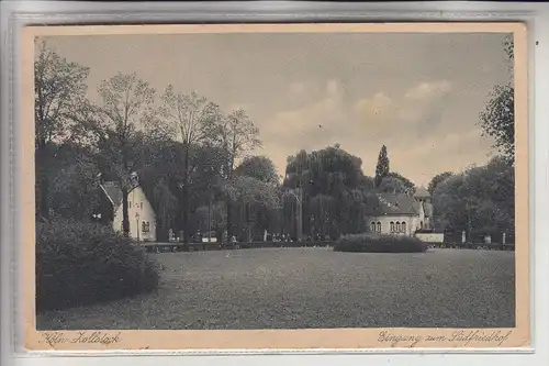 5000 KÖLN - ZOLLSTOCK, Eingang zum Südfriedhof