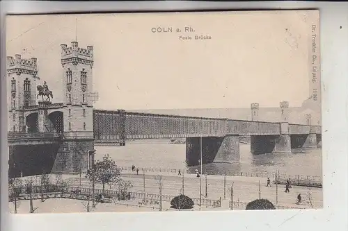 5000 KÖLN, Feste Brücke, 1904