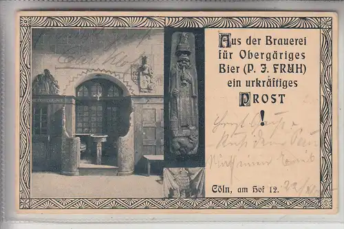 5000 KÖLN, Bier / Kölsch (/ Brauerei, O.J. FRÜH, 1905
