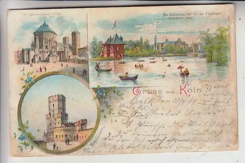 5000 KÖLN, Lithographie 1899, St.Gereonskirche, Bayenthurm, Volksgarten