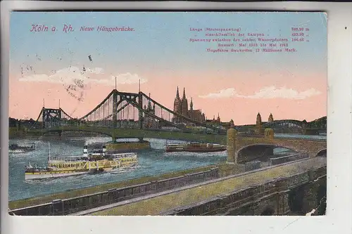 5000 KÖLN, Neue Hängebrücke, 1916