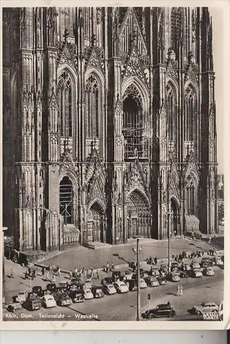 5000 KÖLN, Kölner Dom, Zerstörungen 2. Weltkrieg, Westseite, Domplombe