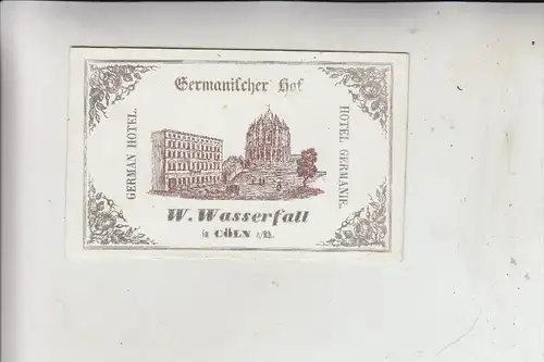 5000 KÖLN, Hotel Germanischer Hof, neben dem unvollendeten Kölner Dom, Porzellankarte, ca. 1840, 6 x 9,5 cm