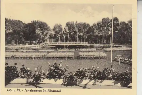 5000 KÖLN - DEUTZ, Rheinpark, Tanzbrunnen