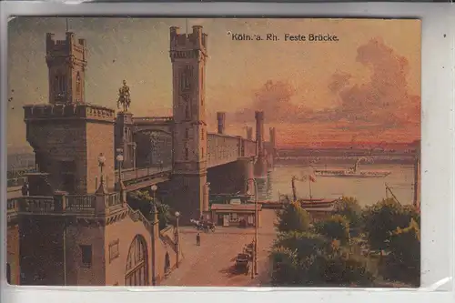 5000 KÖLN, Feste Brücke (Hohenzollernbrücke), Color, 1910