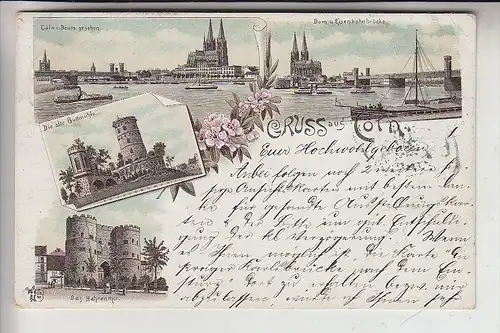 5000 KÖLN, Lithographie 1896, Feste Brücke / Eisenbahnbrücke / Hohenzollernbrücke - Bottmühle, Hahnentor