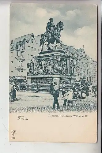 5000 KÖLN, Denkmal Friedrich Wilhelm II, belebte Szene, Jahrhundertwende