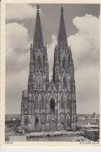 5000 KÖLN, KÖLNER DOM, Westansicht mit Zerstörungen 2.Weltkrieg