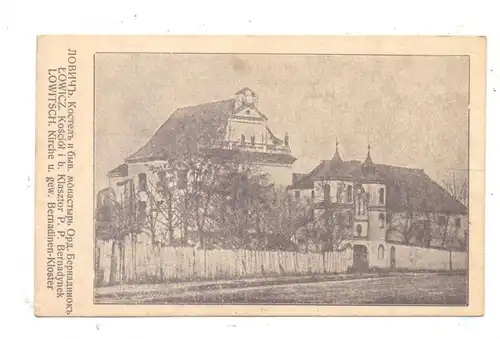 PL 99-400 LOWICZ / LOWITSCH, Kirche und Bernadinen-Kloster, 1915, Feldpost