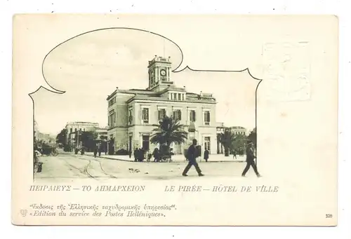 GR 18500 PIRÄUS / PIREAS, Hotel de Ville, postal stationery / Ganzsache