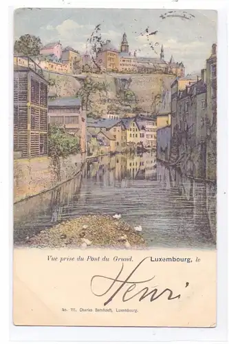 L 1000 LUXEMBURG Stadt, Vue prise de Pont du Grund,1901, Bernhoeft, COLOR !!!!