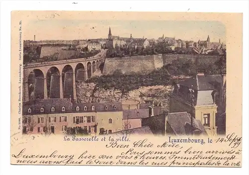 L 1000 LUXEMBURG, La Passarelle & la ville, 1899, color, Bernhoeft, 3-Farben-Frankatur