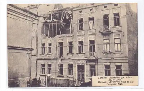 PL 33-100 TARNOW, Zerstörtes Haus Postgasse, 1915