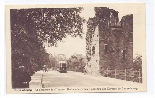 L 1000 LUXEMBURG - KLAUSEN, Schlossruine, Strassenbahn / Tram