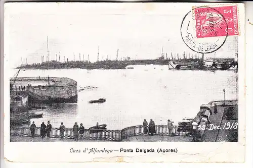 P 95040 PONTA DELGADA / Acores, Caes d'Alfandega, 28.dec. 1918, kl. Einriss