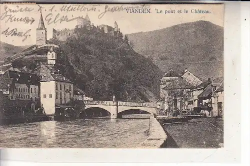 L 9400 VIANDEN, Schloß & Brücke, 1907, Schumacher