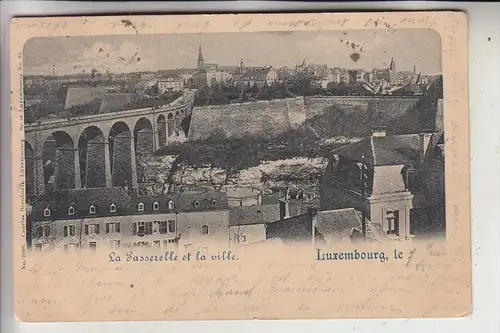 L 1000 LUXEMBURG, La Passarelle, 1899, Bernhoeft