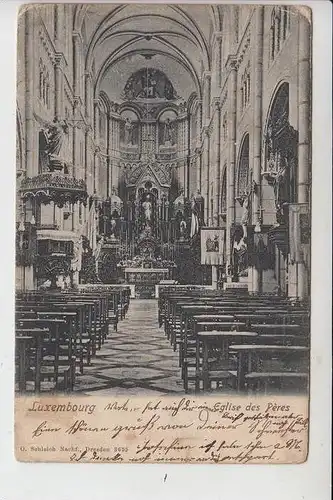 L 1000 LUXEMBURG, Eglise des Peres 1905, Briefmarke fehlt, leicht berieben