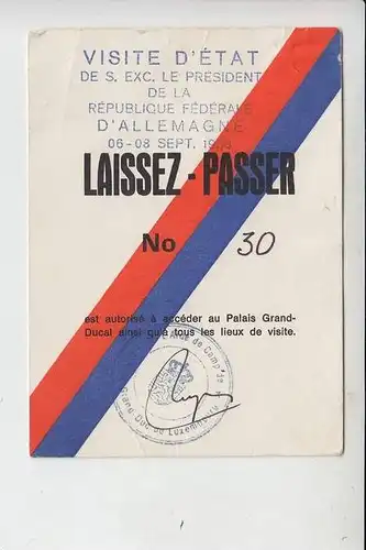 LUXEMBURG - Staatsbesuch des Deutschen Bundespräsidenten 1988- Ausweis