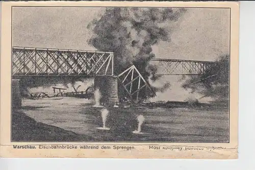 PL 00001 WARSZAWA - Warschau, Eisenbahnbrücke während der Sprengung