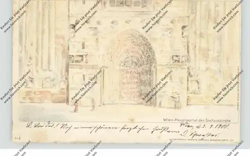 A 1000 WIEN, Stefanskirche Hauptportal, Halt gegen Licht / hold to light, 1900