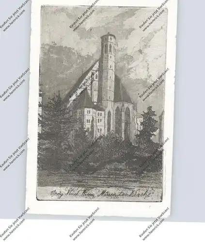A 1000 WIEN, Minoritenkirche, Original Radierung