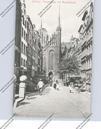DANZIG - Frauengasse mit Marienkirche, belebte Szene, 1910