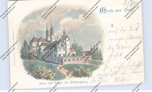 A 4000 LINZ - PÖSTLINGBERG, Lithographie, Hotel und Kirche am Pöstlingberg, 1899