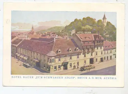 A 8600 BRUCK an der Mur, Hotel Bauer "Zum schwarzen Adler"