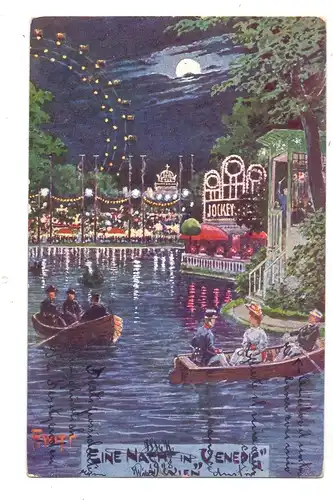 A 1000 WIEN, Künstler-Karte F. Witt, Eine Nacht in Venedig, 1908